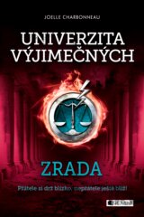 Univerzita výjimečných: Zrada