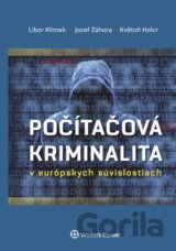 Počítačová kriminalita v európskych súvislostiach