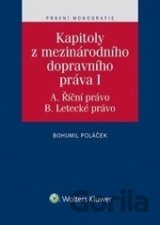 Kapitoly z mezinárodního dopravního práva I