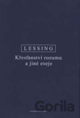 Křesťanství rozumu a jiné eseje
