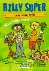Billy Super – Král vynálezců: Něco tady smrdí