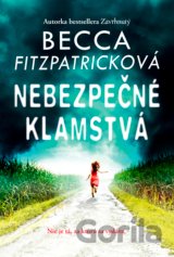 Nebezpečné klamstvá