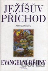 Ježíšův příchod - Evangelní dějiny