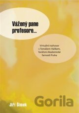 Vážený pane profesore...
