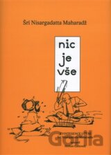 Nic je vše