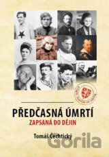 Předčasná úmrtí zapsaná v dějinách