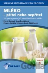 Mléko - přítel nebo nepřítel