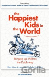The Happiest Kids in the World