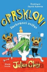 Oprsklovi 2: Zachránci zvířat