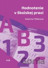Hodnotenie v školskej praxi