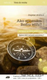 Ako spoznám Božiu vôľu?