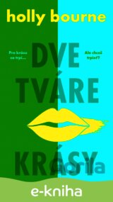 Dve tváre krásy