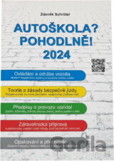 Autoškola? Pohodlně! : 2024