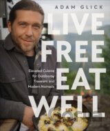 Live Free, Eat Well