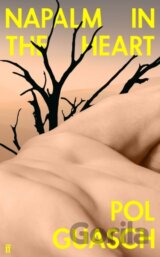 Napalm in the Heart