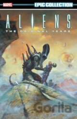 Aliens Epic Collection: The Original Years Vol. 2