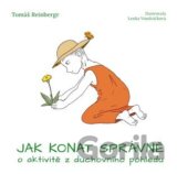 Jak konat správně