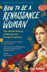 How to be a Renaissance Woman