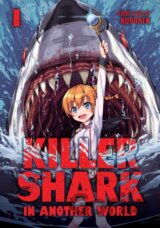 Killer Shark In Another World Vol 1