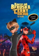 Kouzelná Beruška a Černý Kocour: Filmový příběh