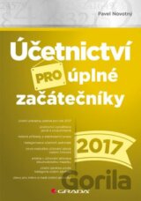 Účetnictví pro úplné začátečníky 2017