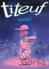 Titeuf: Šíleně!