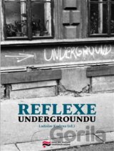 Reflexe undergroundu