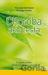 Choroba ako cesta