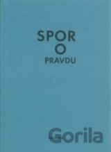 Spor o pravdu