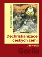 Dechristianizace českých zemí