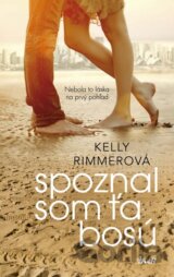 Spoznal som ťa bosú