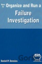 How to Organize and Run a Failure Investigation