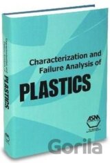 Characterization and Failure Analysis of Plastics