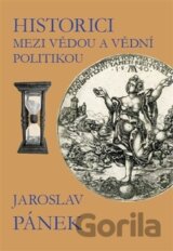 Historici mezi vědou a vědní politikou