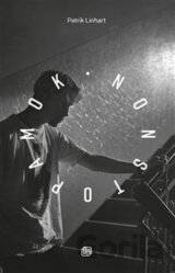 Nonstop amok (Patrik Linhart) [CZ]