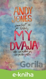 My dvaja