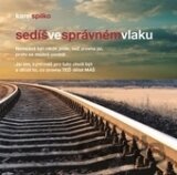 Sedíš ve správném vlaku