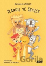 Flandil ve školce