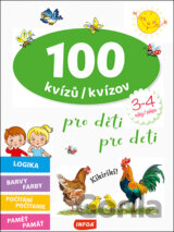100 kvízů/kvízov pro děti/pre deti