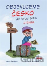 OBJEVUJEME ČESKO se Špuntíkem Otíkem