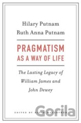 Pragmatism as a Way of Life