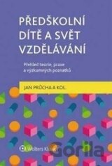 Předškolní dítě a svět vzdělávání