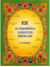 Rok ve starodávných slavnostech našeho lidu