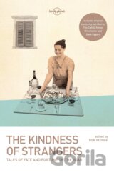 The Kindness Of Strangers