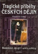 Tragické příběhy českých dějin
