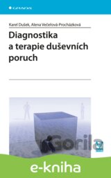 Diagnostika a terapie duševních poruch