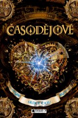 Časodějové: Srdce času