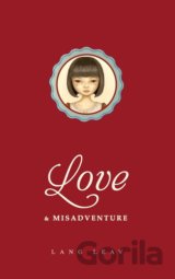 Love and Misadventure