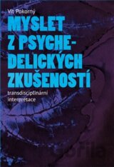 Myslet z psychedelických zkušeností