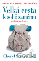 Velká cesta k sobě samému